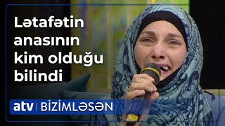 Lətafətin anası və atası haqqında son məlumatlar CANLI EFİRDƏ STUDİYAYA GƏTİRİLDİ - Bizimləsən