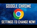 12 Chrome Browser Settings You Should Change!