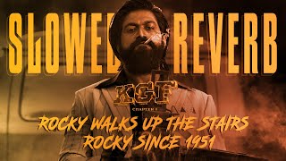 ROCKY WALKS UP THE STARIS & ROCKY SINCE 1951 || SLOWED & REVERB 🔥❤️‍🔥