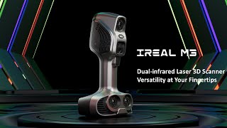 Introducing iReal M3 Dual-infrared Laser Professional 3D Scanner