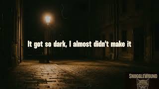 I Almost Didn't Make It - Lyric Video