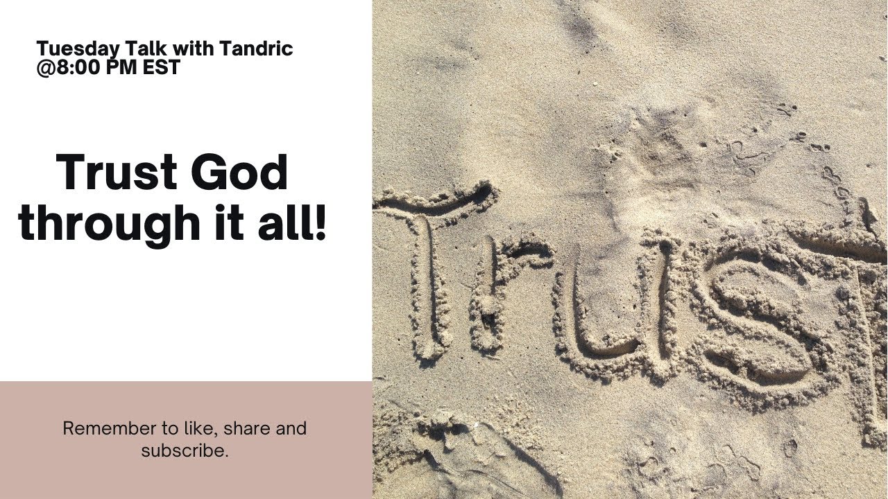 Trust God Through It All Youtube