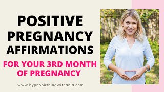 THIRD MONTH OF PREGNANCY AFFIRMATIONS (Empowering) Pregnancy Affirmations -  Early Pregnancy