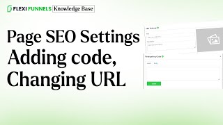 Page SEO Settings Adding code, Changing URL | FlexiFunnels