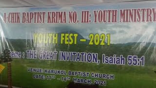 Garo Channel TV)March 13, 2021, Karukol Baptist Church, South Garo Hills, Baghmara, Meghalaya, India