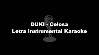 DUKI - Celosa Letra Instrumental Karaoke