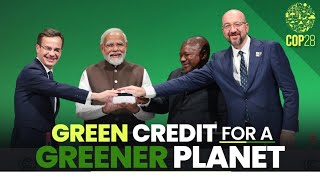 PM Modi launches Green Credit Initiative during COP28 Summit in Dubai