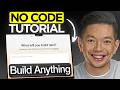 No Code Tutorial for Beginners 2026: Build ANYTHING Without Coding
