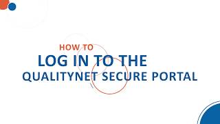 OQR: How to Log In to the QualityNet Secure Portal