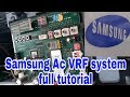 Samsung AC DVM S  VRF Full tutorial