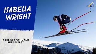 Isabella Wright - A life of sports and pure energy | FIS Alpine