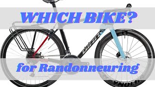 Buying a bike for Randonneuring- The Basics