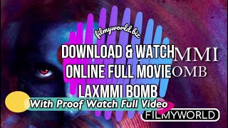 How To Download Laxmi Bomb Full Movie In Hindi(HD) | Watch Online Free | Laxmi Bomb | filmy world