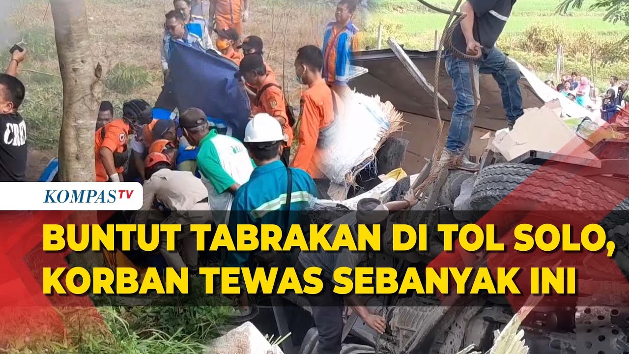 Kecelakaan Beruntun Di Tol Semarang-Solo Hari Ini, Korban Meninggal 8 ...