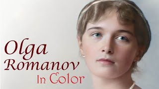 Romanovs in Color | Olga