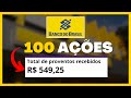 Quanto RENDE 100 ações do BANCO DO BRASIL - Como viver de RENDA