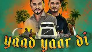 Yaad Yaar Di Kulwinder Billa   Punjabi Lyrical Audio 2017