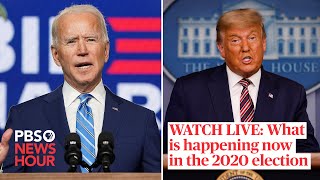 WATCH LIVE: What is happening now in the 2020 election