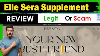 Elle Sera Supplement Review | Is elle sera legit or scam | elle sera Women supplement