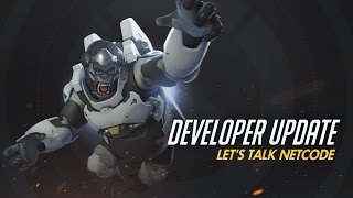 Developer Update | Let's Talk Netcode | Overwatch