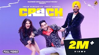 2020 | Crack (Full Video) Inder Pandori | Preet Hundal | Neetu |Folk Rakaat