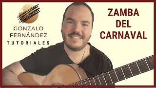 ZAMBA DEL CARNVAL | GONZALO FERNÁNDEZ TUTORIALES