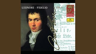 Beethoven: Leonore Overture No. 1, Op. 138