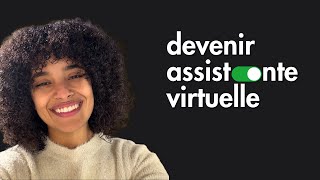 Comment devenir Assistante Virtuelle en 2025 (et décrocher son premier client) 🧑‍💻