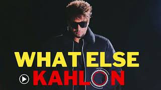 WHAT ELSE | KAHLON | Mxrci | New Punjabi songs 2022 | Latest Punjabi Songs 2022