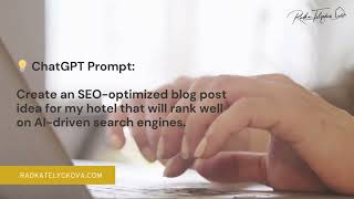 [AI for Hospitality] PART 2 - How Leverage AI-Optimized Content & Smart Blogging for my hotel www?