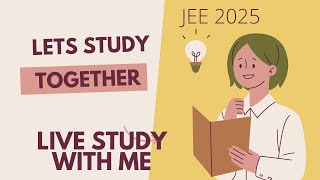 LIVE STUDY WITH ME (JEE 2025) complete class complete inorganic