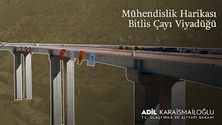 Mühendislik Harikası Bitlis Çayı Viyadüğü