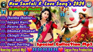 New Santali Love Song's 2024 🤪💘 Nonstop Santali Mp3 🤠😲 2024 Special Collection Super Hits Song's 😜👌