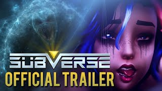 Subverse - Official Trailer 2021