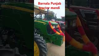 Barnala tractor mandi|#viral reels #tractor#farm tractor#tractormandi#farminglife #farming #farmer