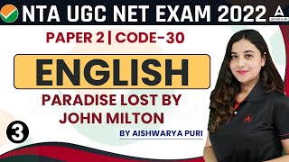 UGC NET Paper 2 English | Paradise Lost by John Milton Part 3 | UGC NET 2022