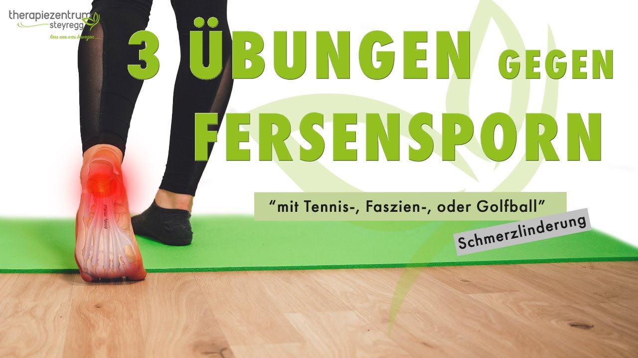 3 Übungen Zur Schmerzlinderung Bei Fersensporn - Therapiezentrum ...