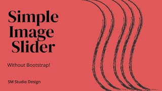 How to make a Simple Image Slider with HTML, CSS, and JavaScript - Beginner Tutorial