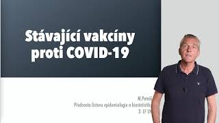 Typy vakcín proti onemocnění covid-19. RNDr. Marek Petráš, Ph.D.