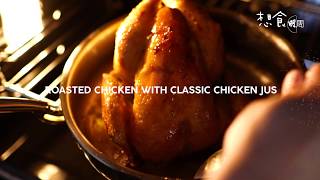 【Chefy Little Touch】Roasted Chicken with Classic Chicken Jus