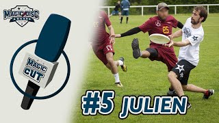 MAGIC CUT #5 : Julien Dauplé