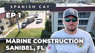 Sanibel, FL Marine Construction at Spanish Cay Condominiums EP1