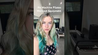 No Machine Pilates Workout Equipment 🦋 #reformerpilates #pilates #viral