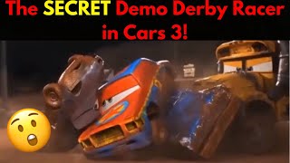 The SECRET Demo Derby Racer in Cars 3!