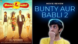 Bunty Aur Babli 2 (2021) | Movie Review
