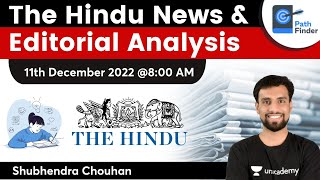 The Hindu News Analysis Show | Daily Current Affairs | 11th December 2022 | Shubhendra Chouhan