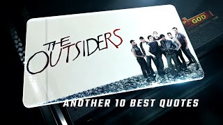 The Outsiders 1983 | Another 10 Best Quotes