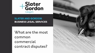 What are the most common commercial contract disputes?