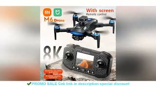 Xiaomi Mijia M6 Drone 8K Professional HD Camera Drones 5G WIFI FPV Video 4k UAV With screen Remote c