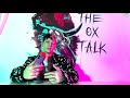 What is the Ox Talk?